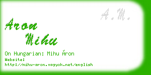 aron mihu business card